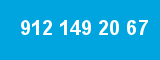 912 149 20 67 912 149 20 67